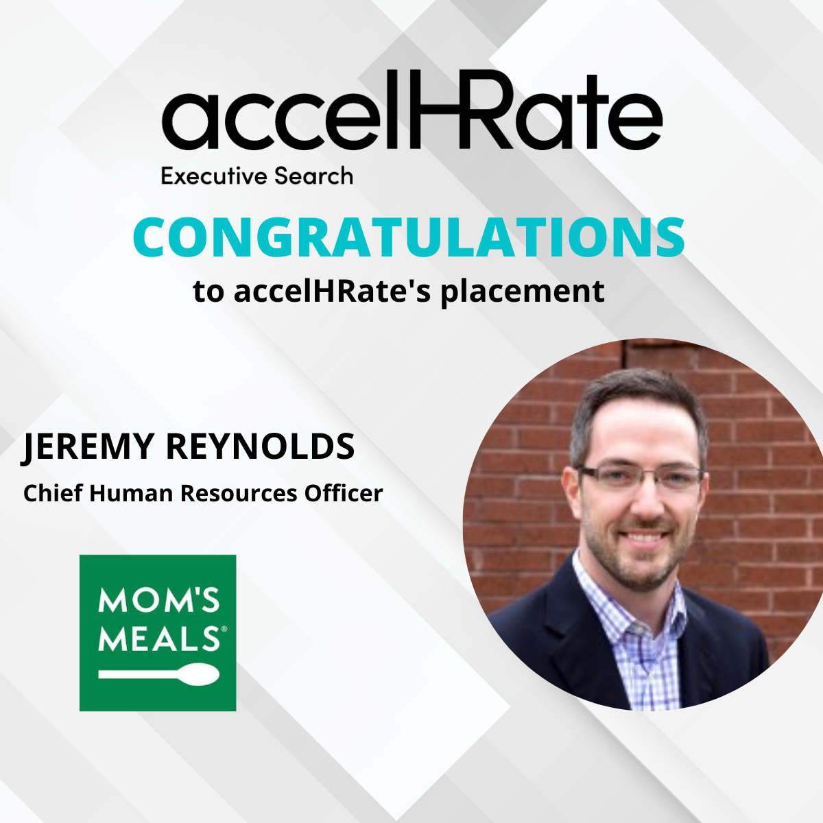 accelHRate Places Jeremy Reynolds as Chief Human Resources Officer of Mom's Meals